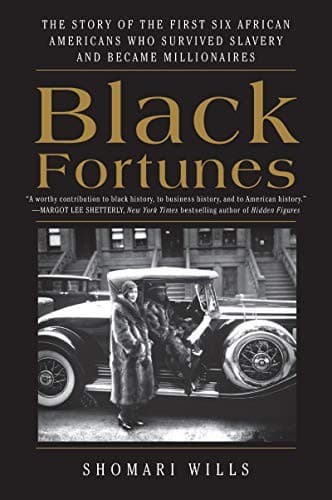 Cover of Black Fortunes by Shomari Wills