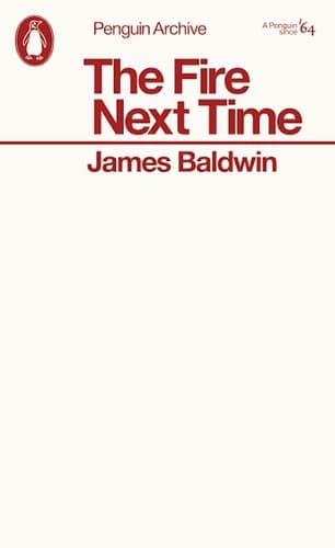 Cover of The Fire Next Time by James Baldwin